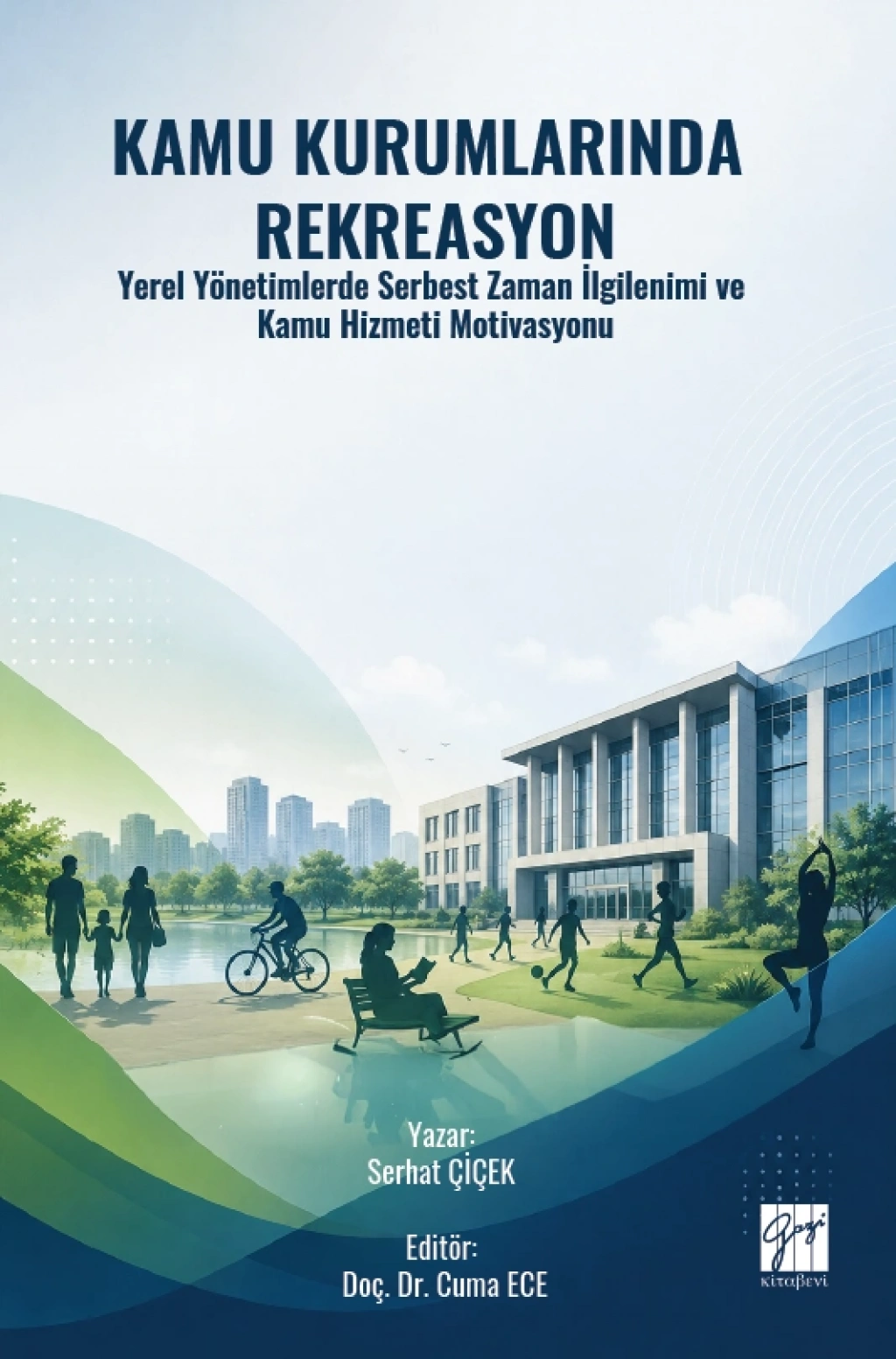 Kamu Kurumlarında Rekreasyon – Gazi Kitabevi kitap kapağı
