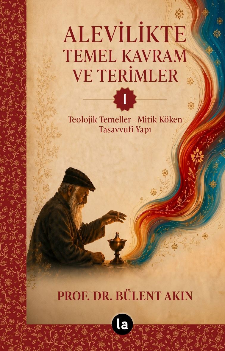 Alevilikte Temel Kavram ve Terimler I – La Kitap Yayınları kitap kapağı