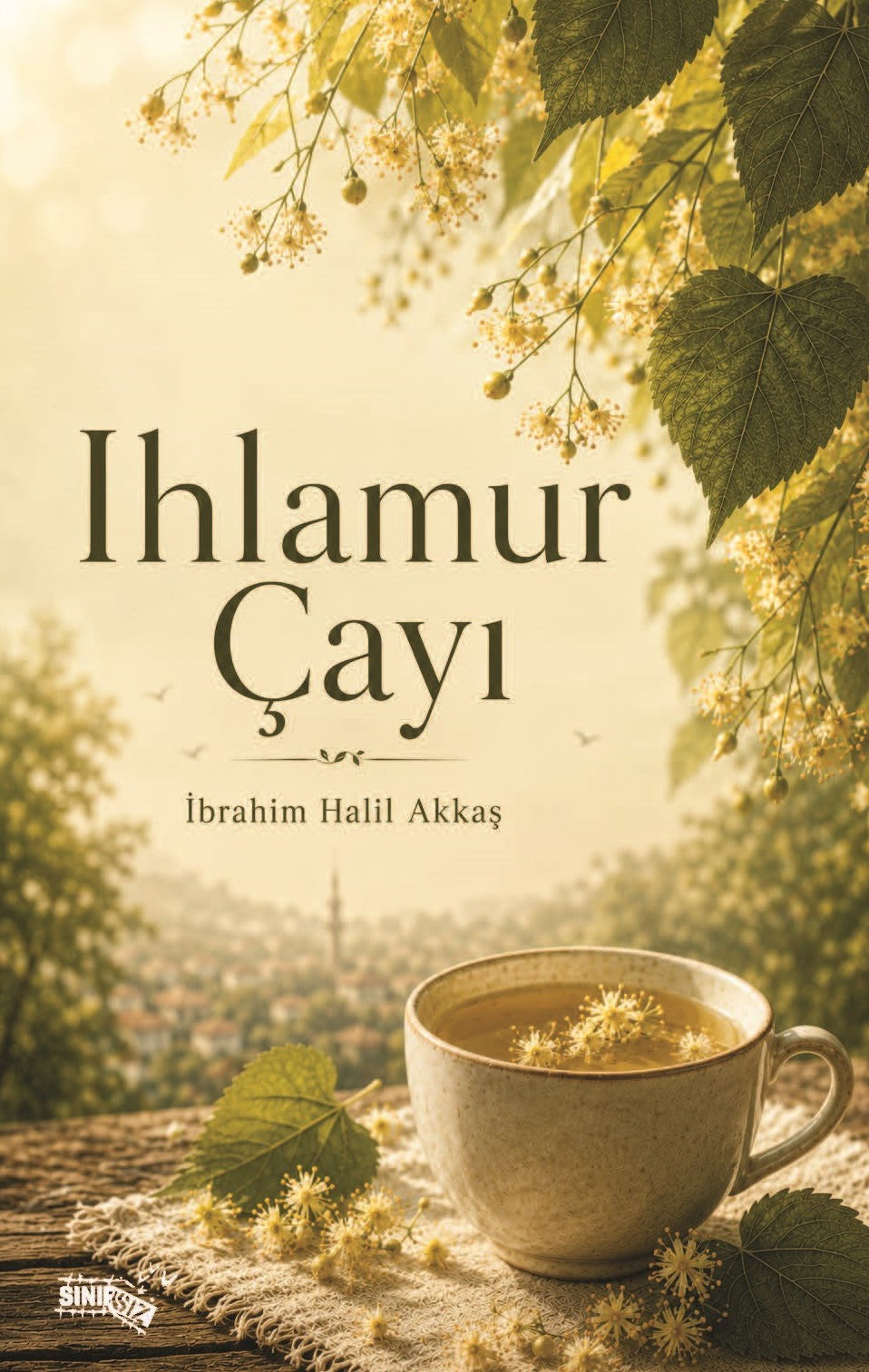 Ihlamur Çayı – Sınırsız Kitap kitap kapağı