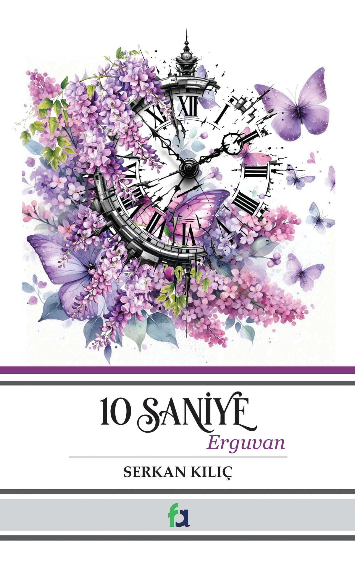 10 Saniye Erguvan – Fa Yayınları kitap kapağı