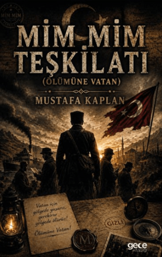 Mim Mim Teşkilatı - Ölümüne Vatan – Gece Kitaplığı kitap kapağı