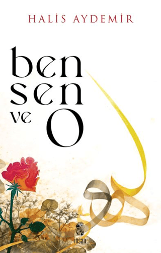 Ben, Sen ve O – İnsan Yayınları kitap kapağı