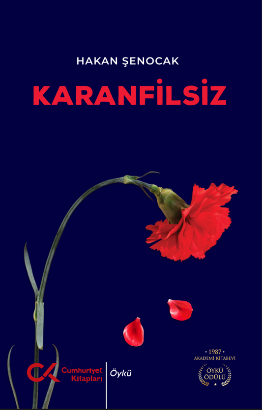 Karanfilsiz – Cumhuriyet Kitapları kitap kapağı