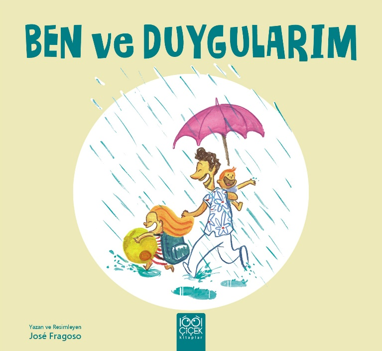 Ben ve Duygularım – 1001 Çiçek Kitaplar kitap kapağı