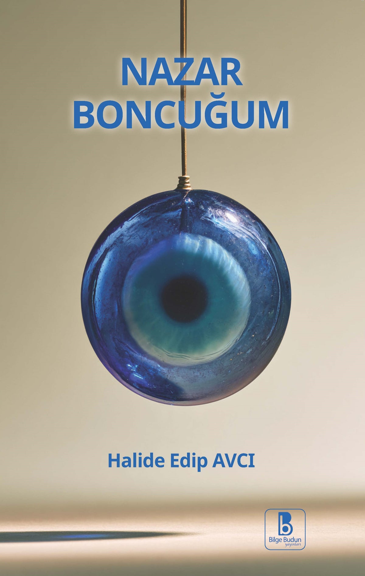 Nazar Boncuğum – Bilge Budun Yayınları kitap kapağı