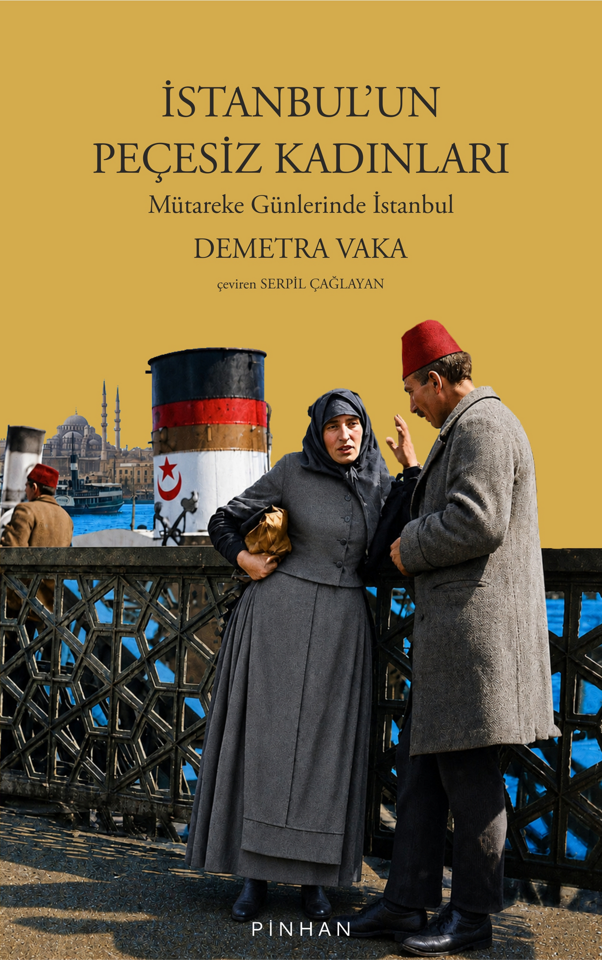 İstanbul'un Peçesiz Kadınları – Pinhan Yayıncılık kitap kapağı