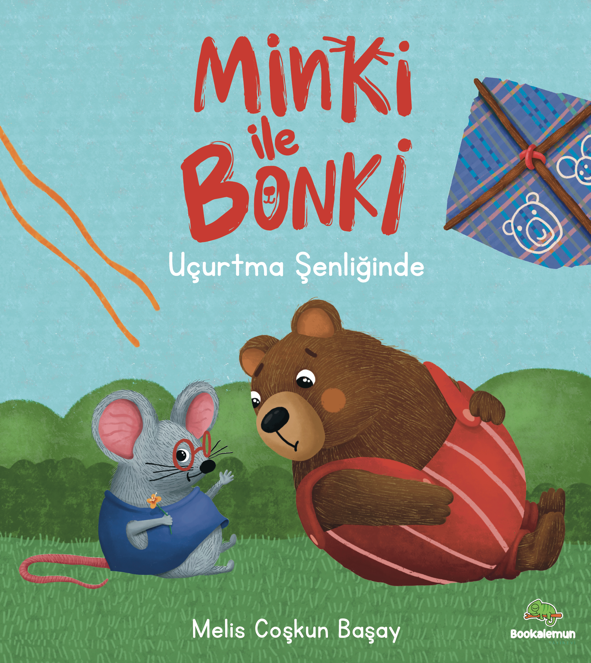Minki İle Bonki - Uçurtma Şenliğinde – Bookalemun Yayınevi kitap kapağı