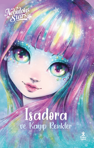 Nebulous Stars - Isadora ve Kayıp Renkler – Doğan Çocuk kitap kapağı