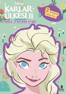 Disney Karlar Ülkesi 2 - Maskeli Boyama ve Etkinlik Kitabı – Doğan Çocuk kitap kapağı