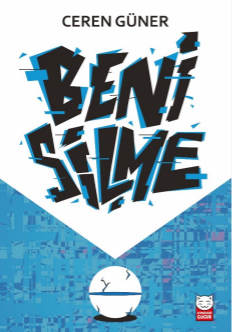 Beni Silme – Kırmızı Kedi Yayınevi kitap kapağı