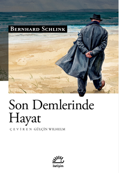 Son Demlerinde Hayat – İletişim Yayınları kitap kapağı