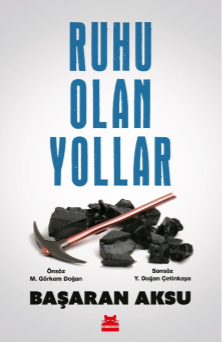 Ruhu Olan Yollar – Kırmızı Kedi Yayınevi kitap kapağı
