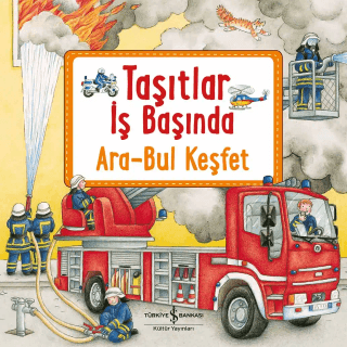 Taşıtlar İş Başında - Ara - Bul Keşfet – İş Bankası Kültür Yayınları kitap kapağı
