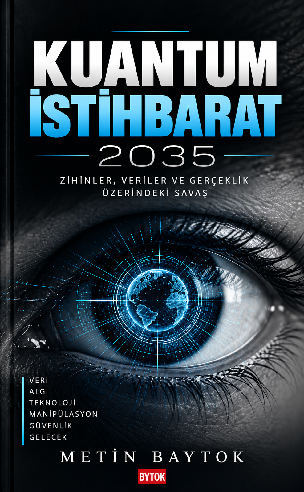 Kuantum İstihbarat 2035 – Bytok AI Yayınları kitap kapağı