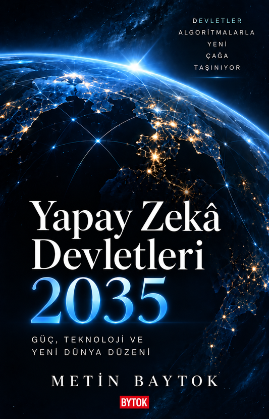 Yapay Zeka Devletleri 2035 – Bytok AI Yayınları kitap kapağı