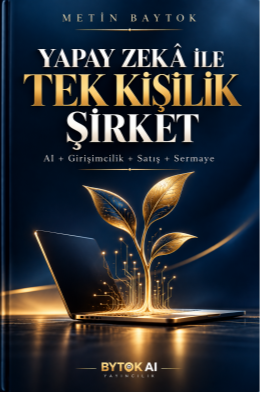 Yapay Zeka ile Tek Kişilik Şirket – Bytok AI Yayınları kitap kapağı