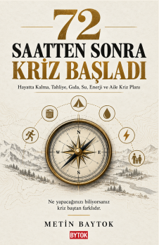72 Saatten Sonra Kriz Başladı – Bytok AI Yayınları kitap kapağı