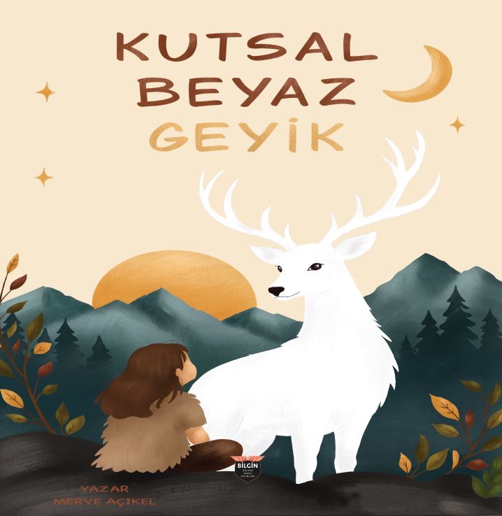 Kutsal Beyaz Geyik – Bilgin Kültür Sanat kitap kapağı