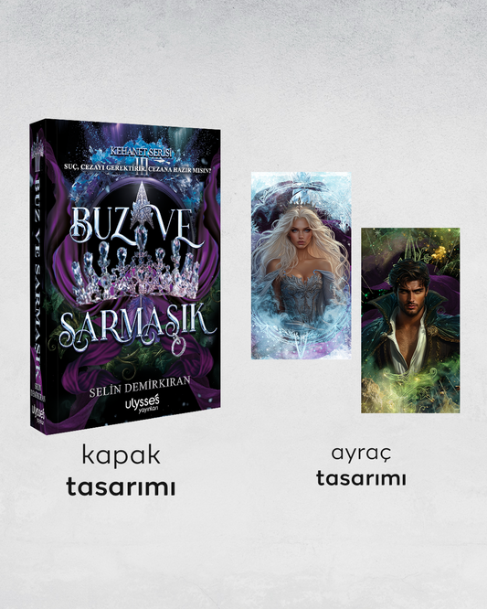 Kehanet Serisi 3 - Buz ve Sarmaşık – Ulysses Yayınları kitap kapağı
