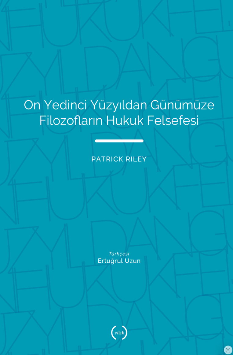 On Yedinci Yüzyıldan Günümüze Filozofların Hukuk Felsefesi – Islık Yayınları kitap kapağı