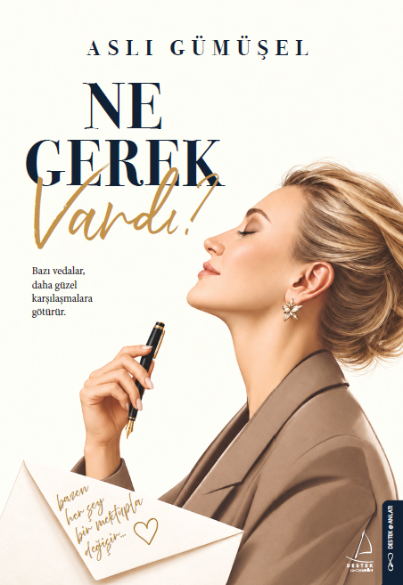 Ne Gerek Vardı? – Destek Yayınları kitap kapağı