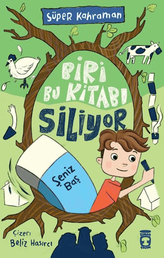 Biri Bu Kitabı Siliyor – Timaş Çocuk kitap kapağı