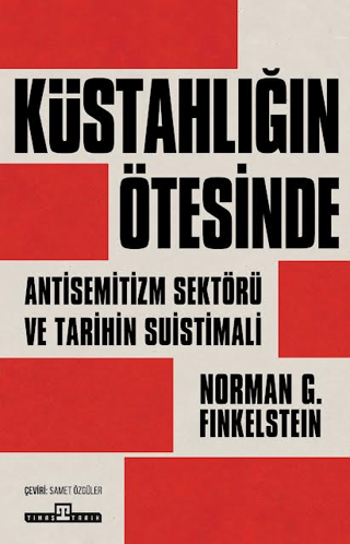 Küstahlığın Ötesinde – Timaş Yayınları kitap kapağı