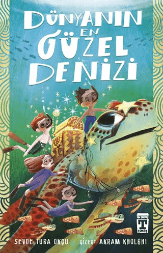 Dünyanın En Güzel Denizi – Genç Timaş kitap kapağı