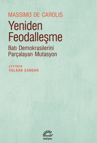 Yeniden Feodalleşme – İletişim Yayınları kitap kapağı