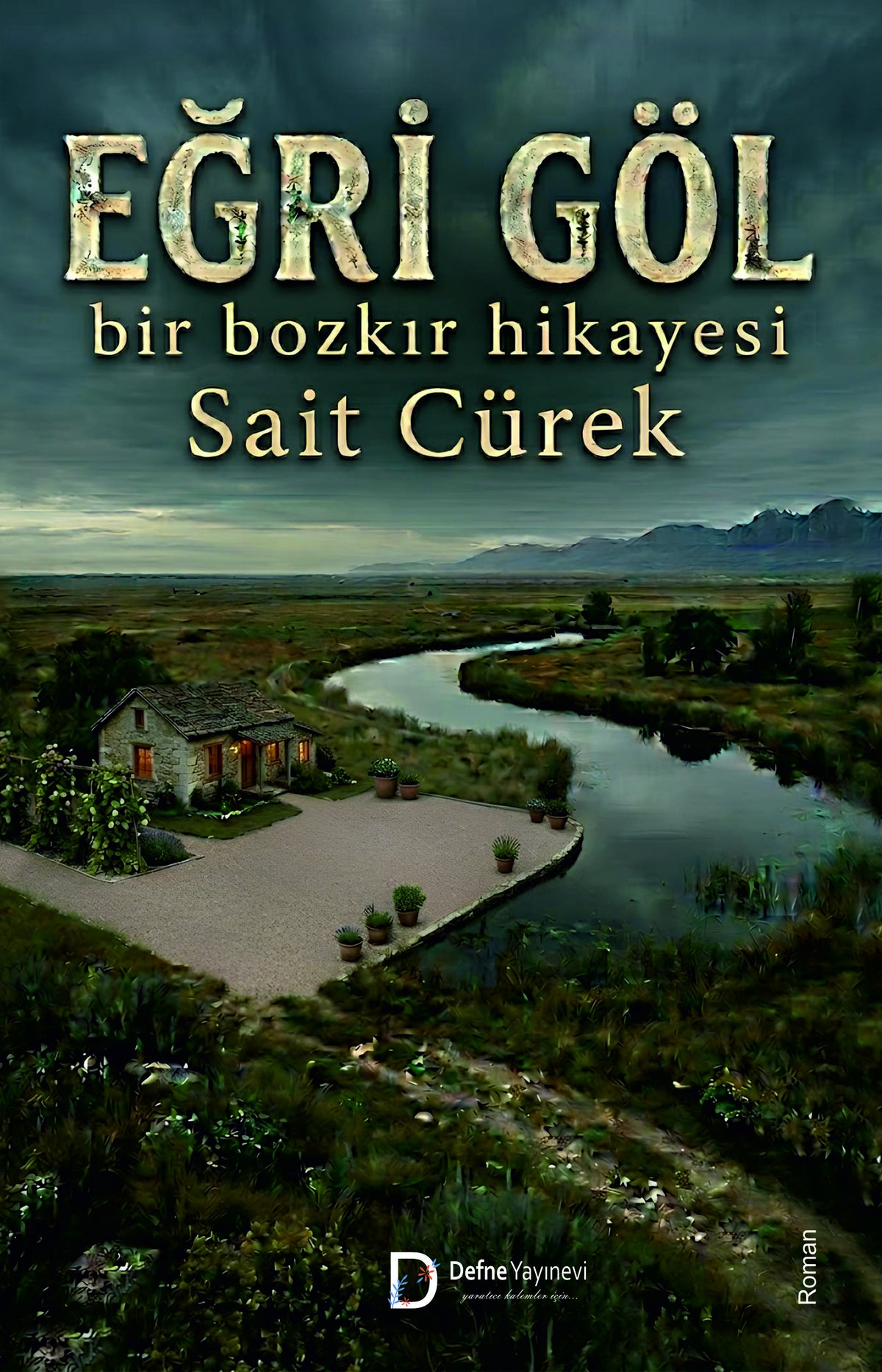 Eğri Göl – Defne Yayınevi kitap kapağı