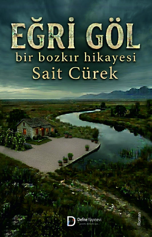Eğri Göl – Defne Yayınevi kitap kapağı