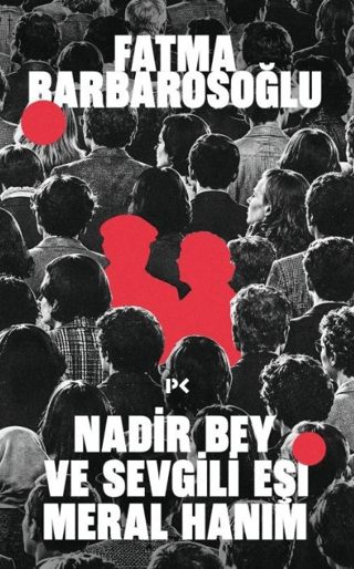 Nadir Bey ve Sevgili Eşi Meral Hanım – Profil Kitap kitap kapağı