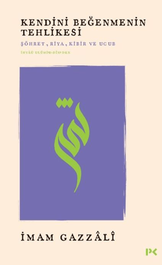 Kendini Beğenmenin Tehlikesi – Profil Kitap kitap kapağı