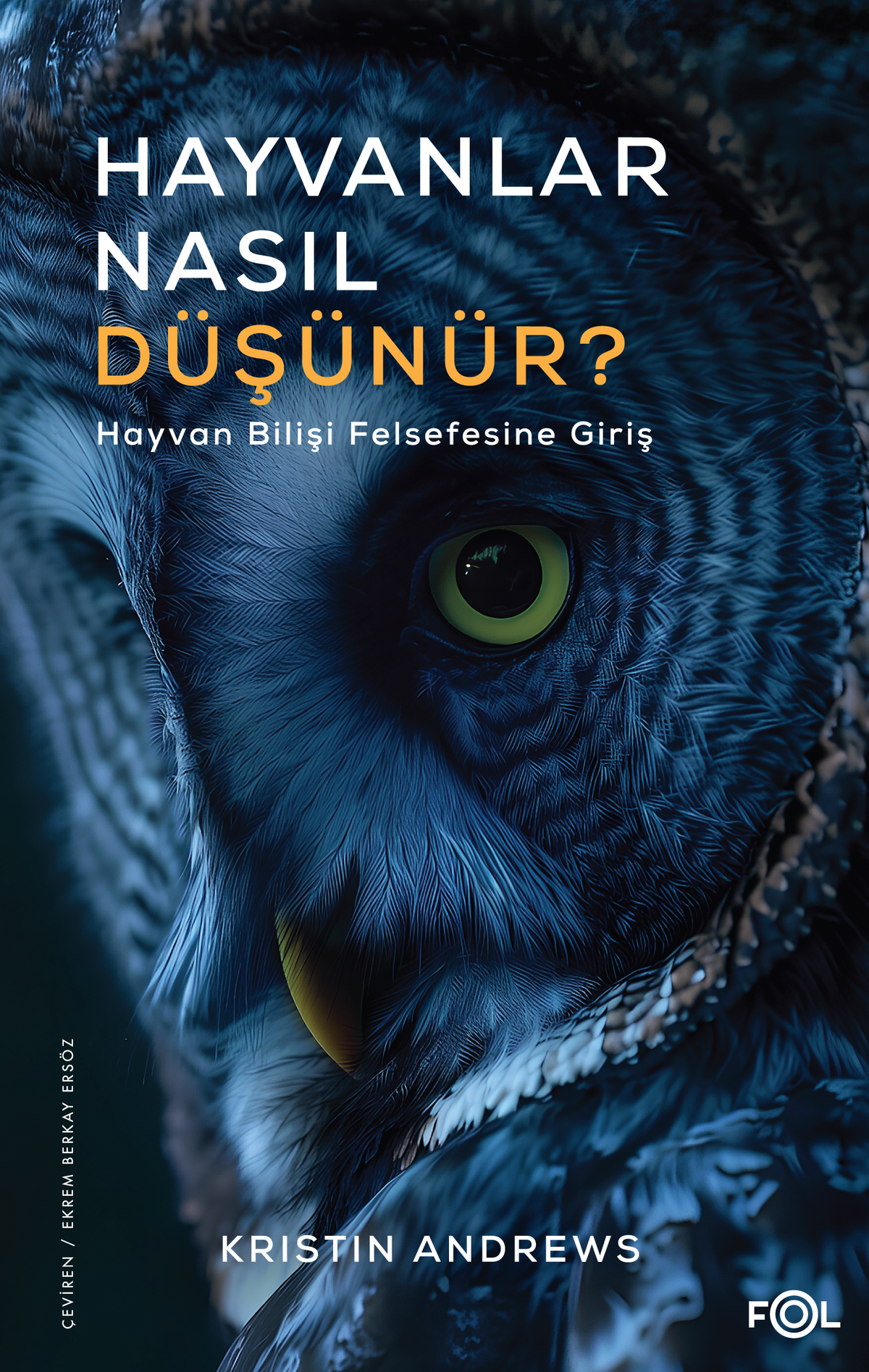 Hayvanlar Nasıl Düşünür? – Fol Kitap kitap kapağı