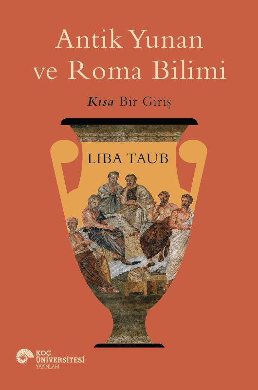 Antik Yunan Ve Roma Bilimi – Koç Üniversitesi Yayınları kitap kapağı