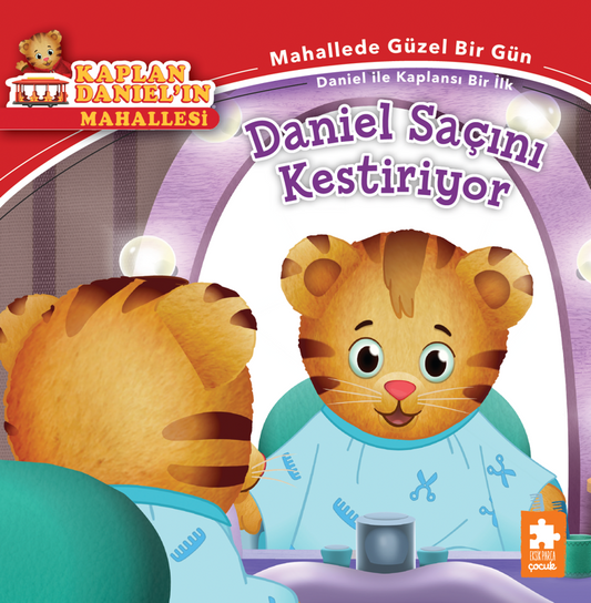 Daniel Saçını Kestiriyor - Kaplan Daniel’ın Mahallesi – Eksik Parça Yayınları kitap kapağı