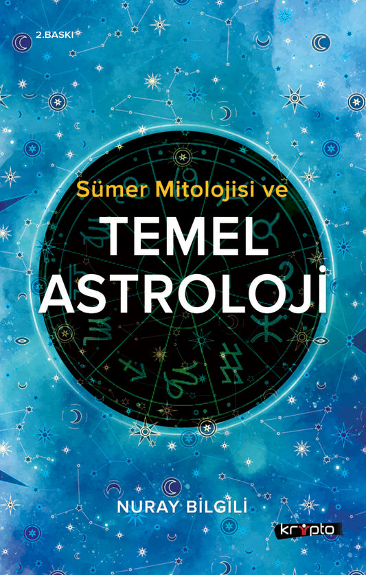 Sümer Mitolojisi ve Temel Astroloji – Kripto Basım Yayın kitap kapağı