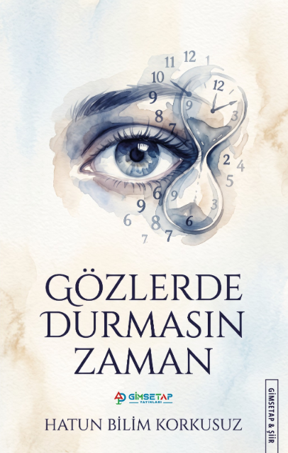 Gözlerde Durmasın Zaman – Gimsetap Yayınları kitap kapağı