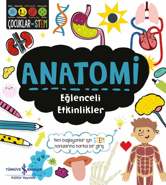 Anatomi - Eğlenceli Etkinlikler – İş Bankası Kültür Yayınları kitap kapağı