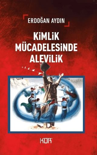 Kimlik Mücadelesinde Alevilik – Kor Kitap kitap kapağı
