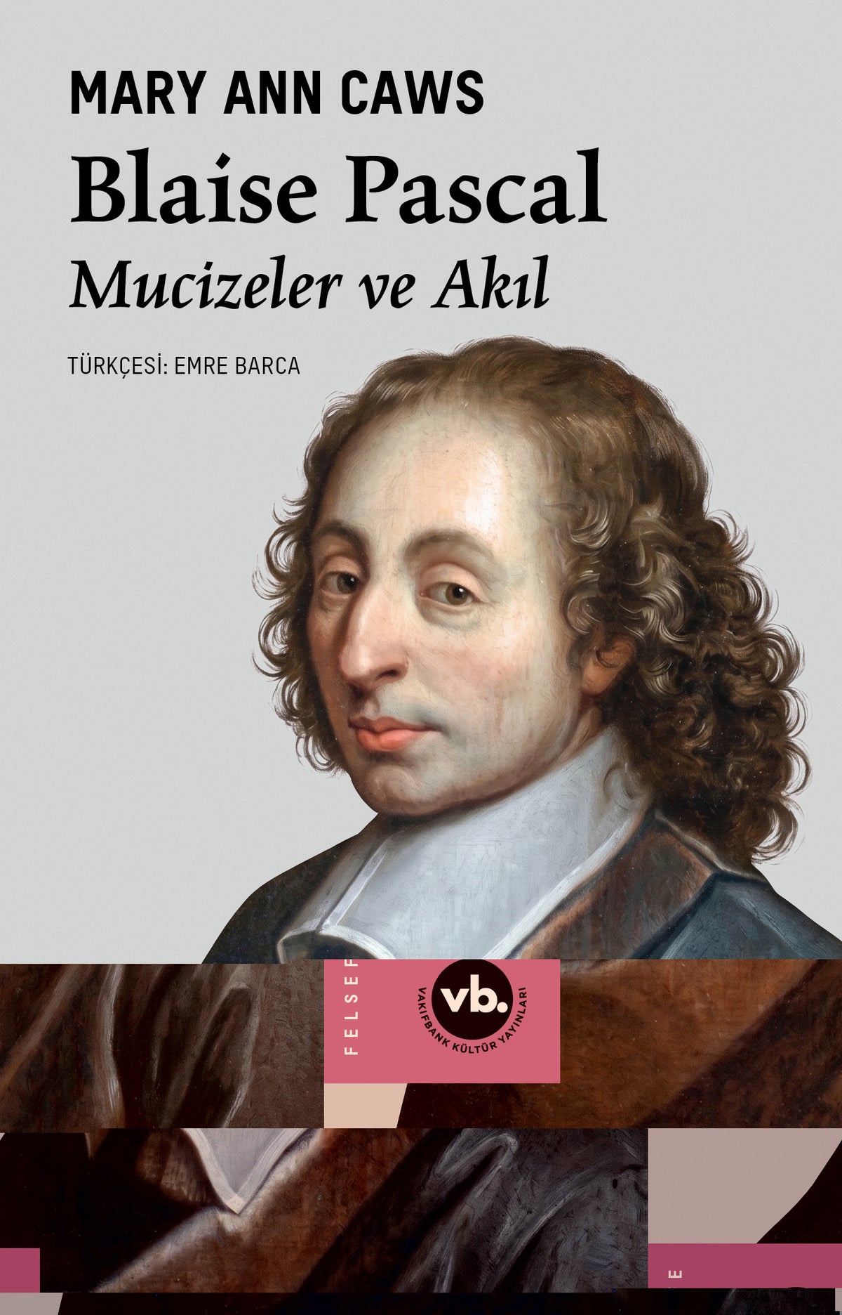 Blaise Pascal – Vakıfbank Kültür Yayınları kitap kapağı