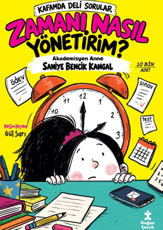 Kafamda Deli Sorular - Zamanı Nasıl Yönetirim? – Doğan Çocuk kitap kapağı
