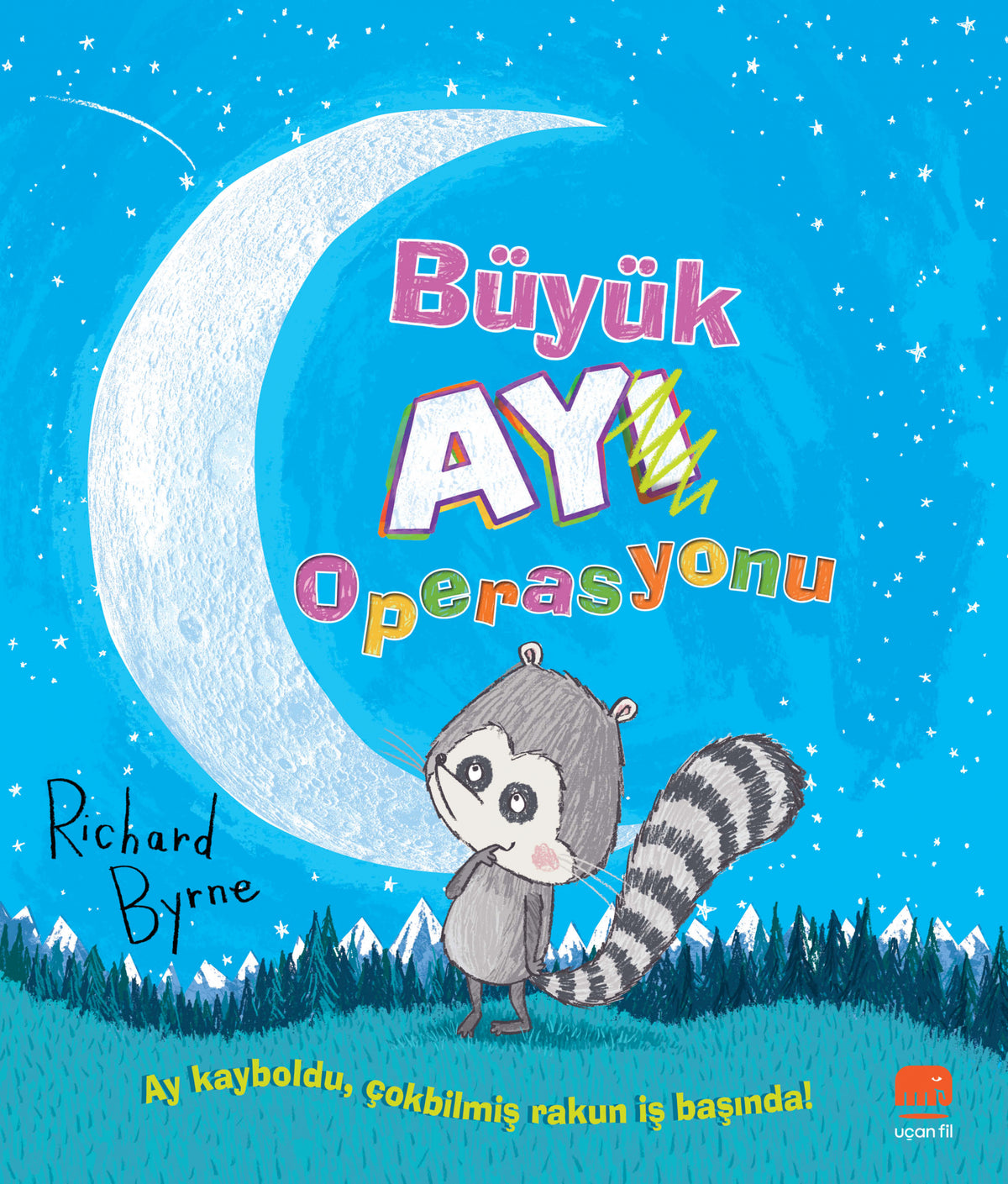Büyük Ay(ı) Operasyonu – Uçan Fil Yayınları kitap kapağı