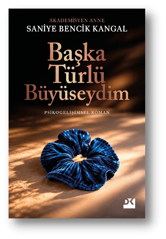 Başka Türlü Büyüseydim – Doğan Kitap kitap kapağı