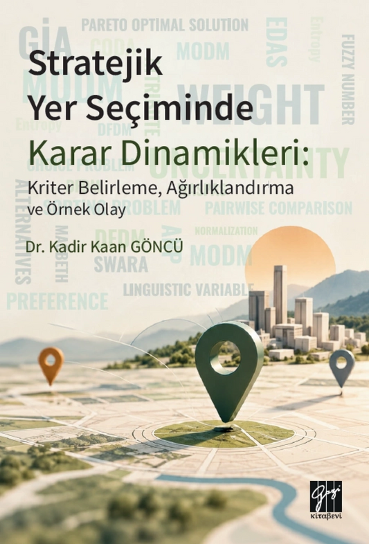 Stratejik Yer Seçiminde Karar Dinamikleri – Gazi Kitabevi kitap kapağı