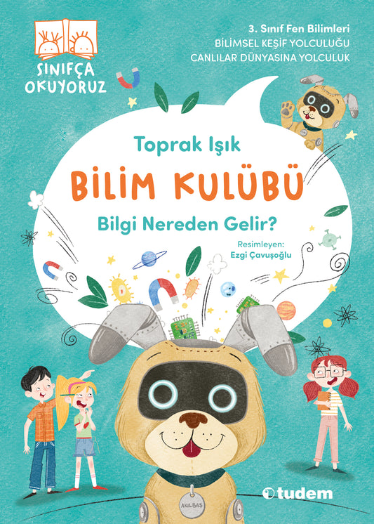 Bilim Kulübü - Bilgi Nereden Gelir? – Tudem Yayınları kitap kapağı