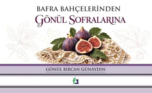 Bafra Bahçelerinden Gönül Sofralarına – Fa Yayınları kitap kapağı