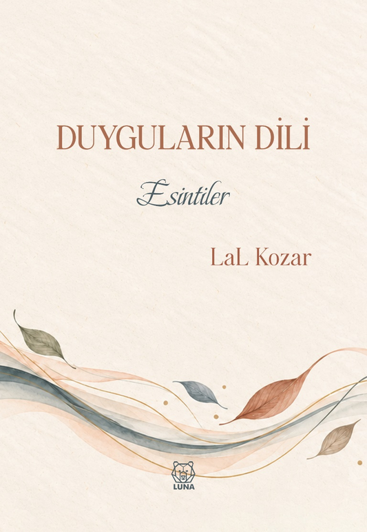Duyguların Dili - Esintiler – Luna Yayınları kitap kapağı