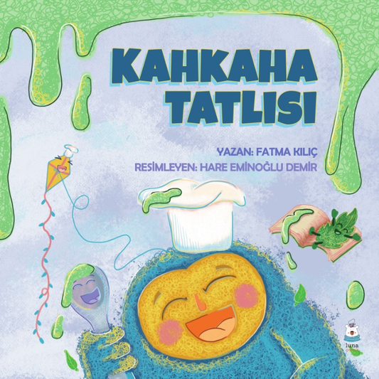 Kahkaha Tatlısı – Luna Çocuk Yayınları kitap kapağı
