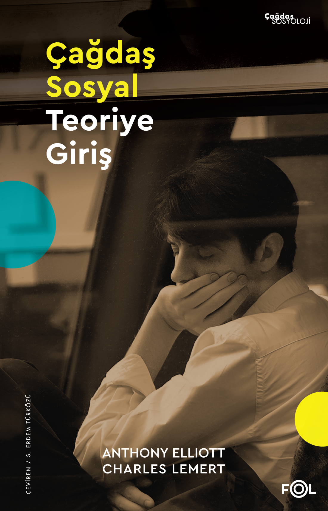 Çağdaş Sosyal Teoriye Giriş – Fol Kitap kitap kapağı
